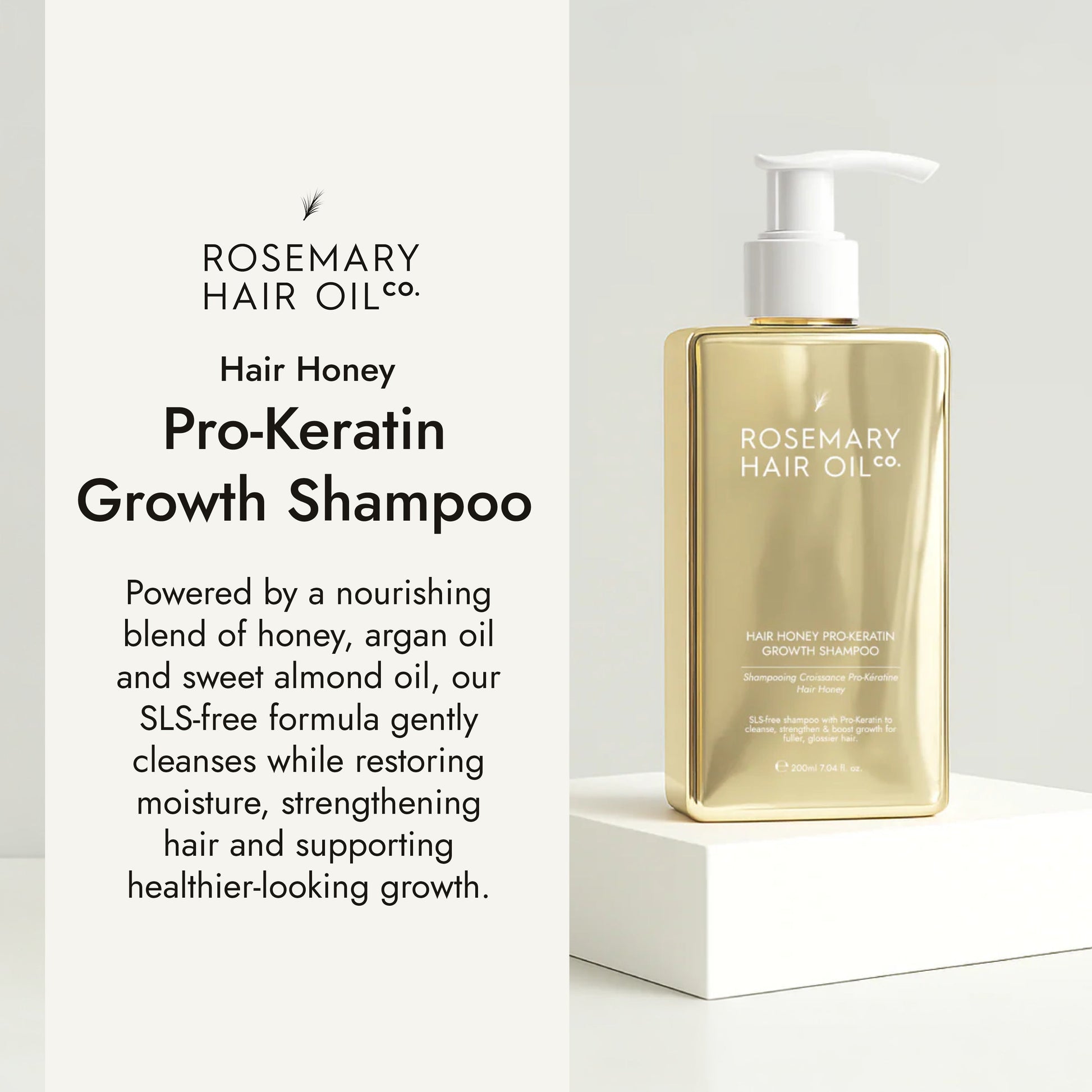 Rosemary hair oil, hair honey, pro-keratin growth, shampoo, hydrating, nourishing, honey, argan oil, sweet almond oil, vitamin E, frizz, dryness, breakage, natural, protect, healthy hair, growth, hair growth, SLS-free, 200ml